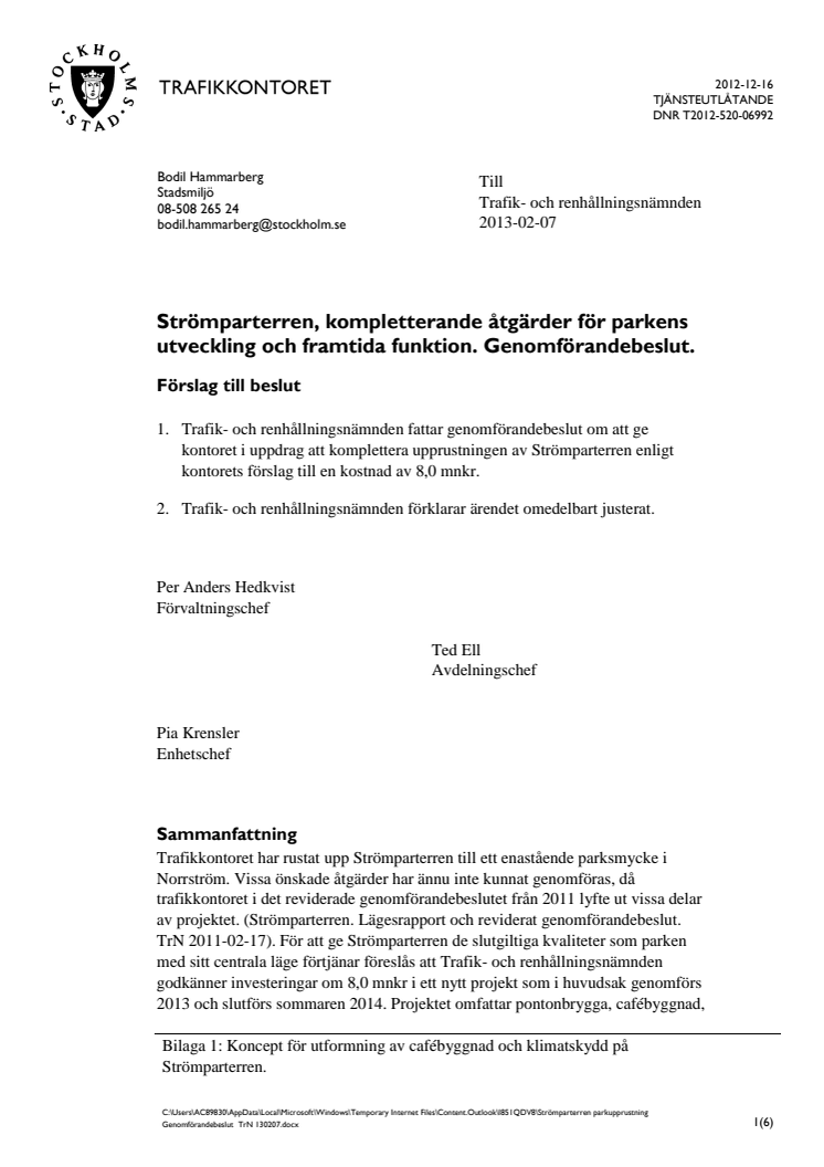 Ulla Hamilton (M): Stockholmspärlan Strömparterren får ny servering och pontonbrygga i Norrström