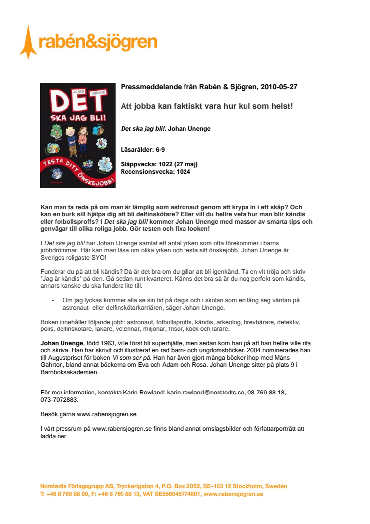 Att jobba kan faktiskt vara hur kul som helst! 