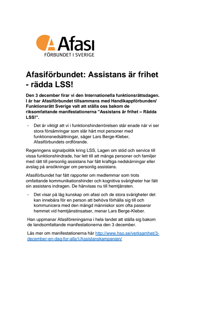 Afasiförbundet: Assistans är frihet. Rädda LSS! 
