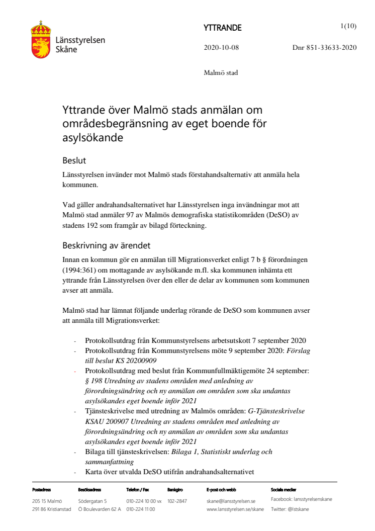 Yttrande över Malmö stads anmälan