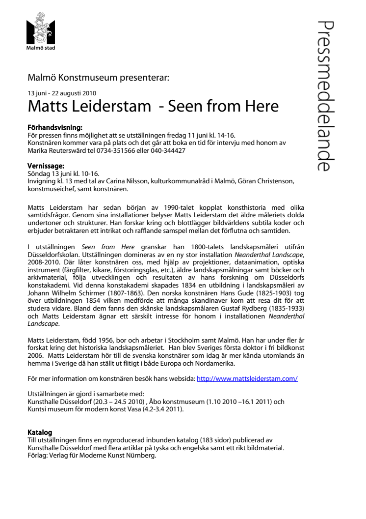 Seen from Here - Matts Leiderstam ställer ut på Malmö Konstmuseum