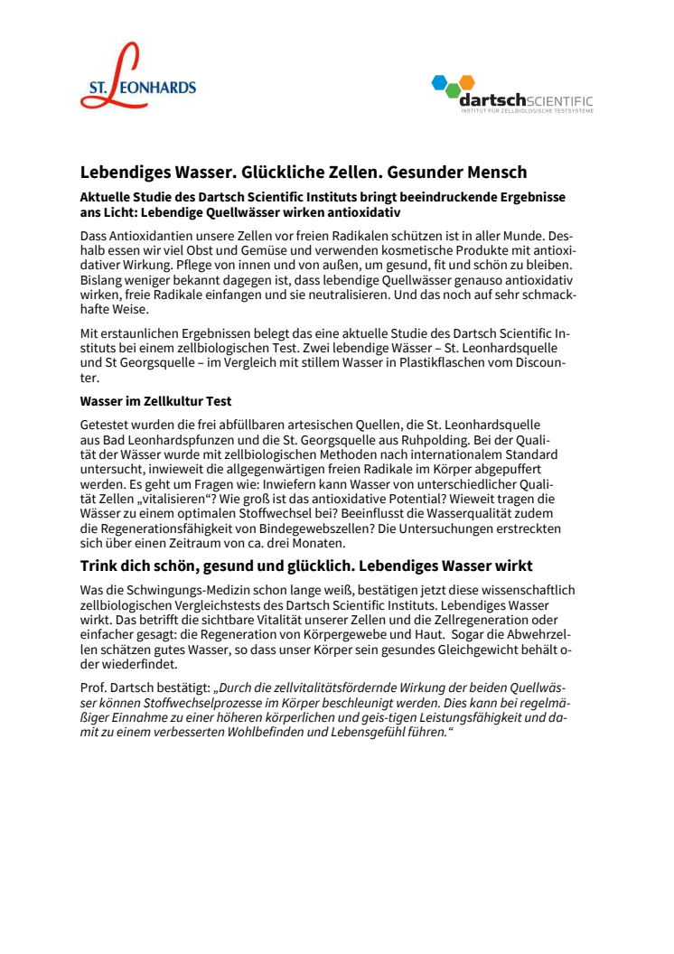 Lebendiges Wasser. Glückliche Zellen. Gesunder Mensch