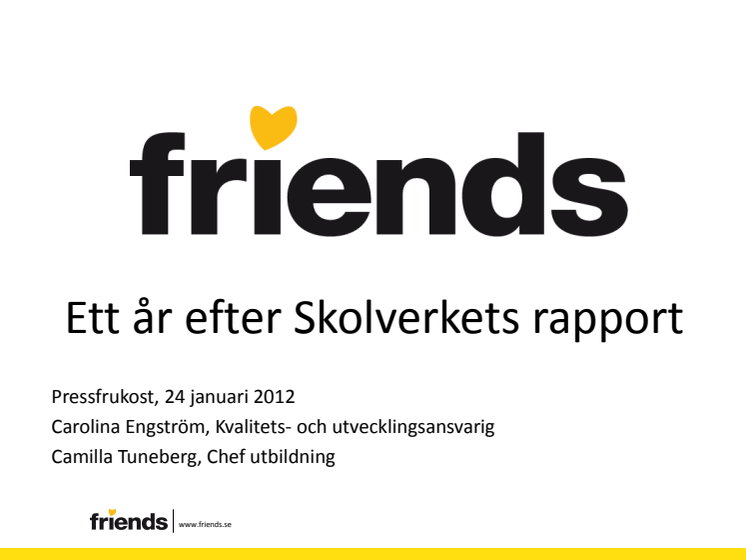 Ett år efter Skolverkets rapport - Pressfrukost 120124