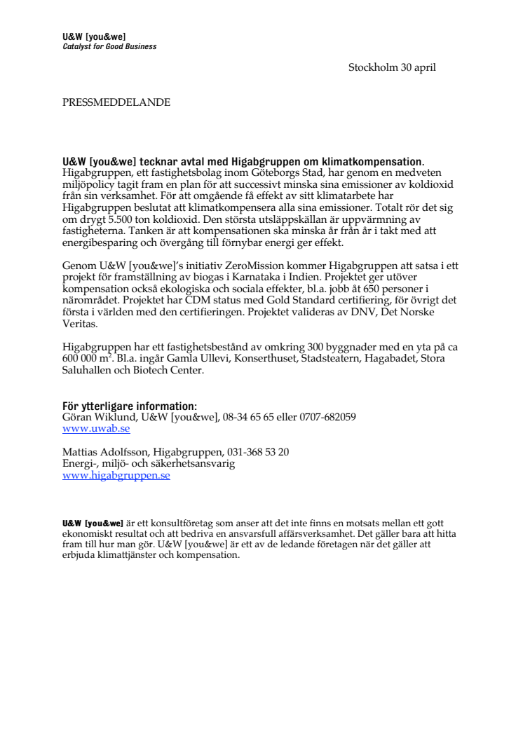 U&W [you&we] tecknar avtal med Higabgruppen om klimatkompensation.