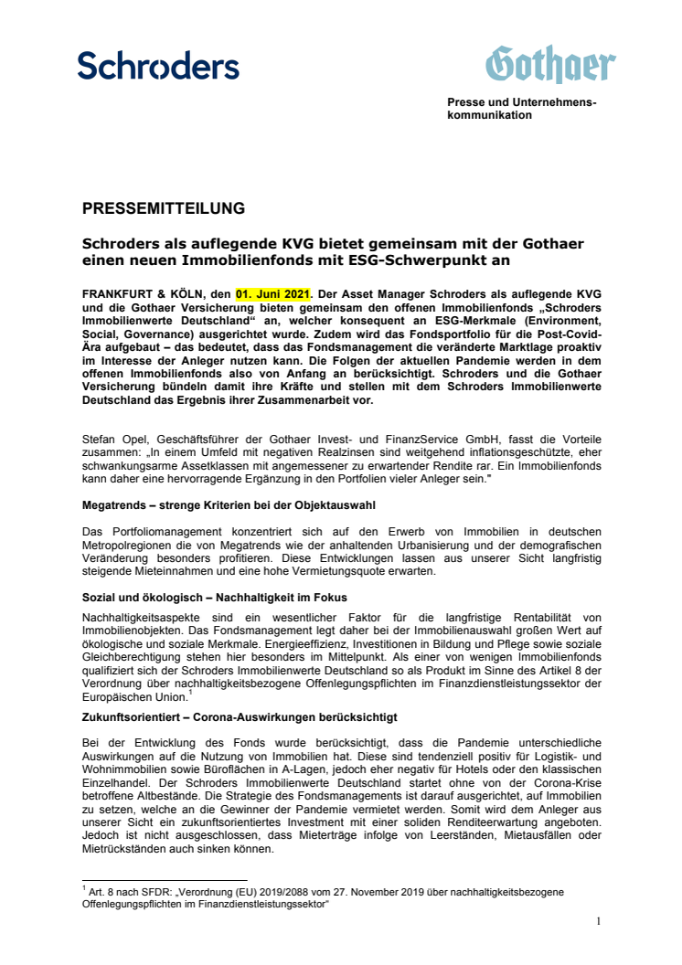 Schroders als auflegende KVG bietet gemeinsam mit der Gothaer einen neuen Immobilienfonds mit ESG-Schwerpunkt an