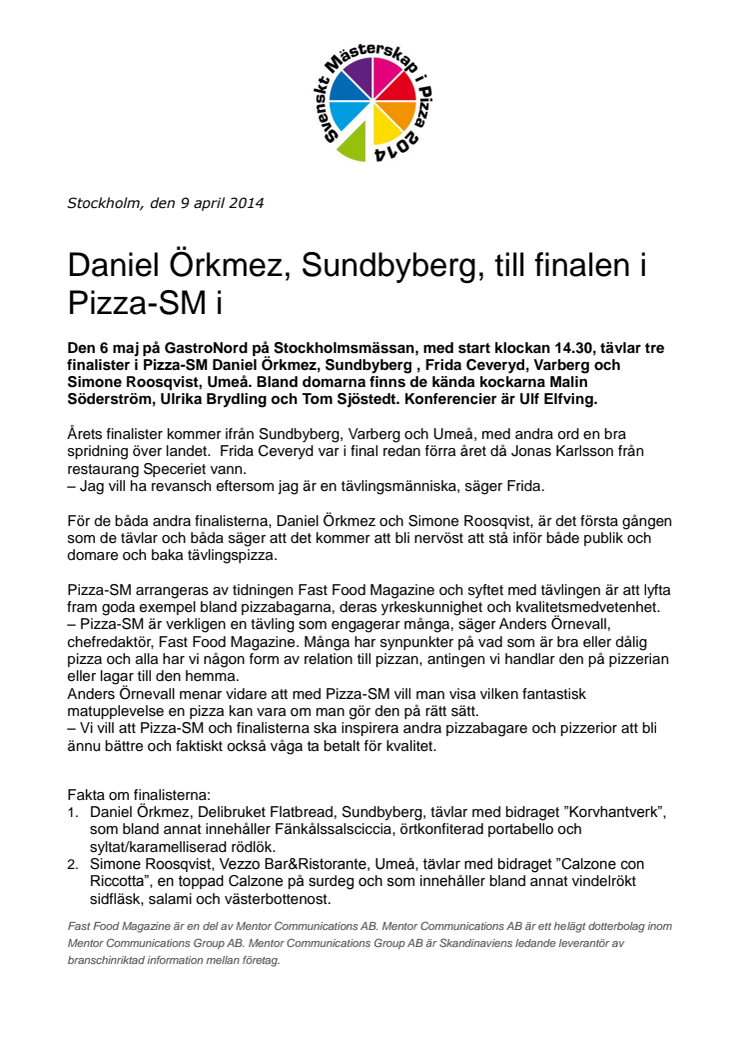 Daniel Örkmez, Sundbyberg, till finalen i Pizza-SM