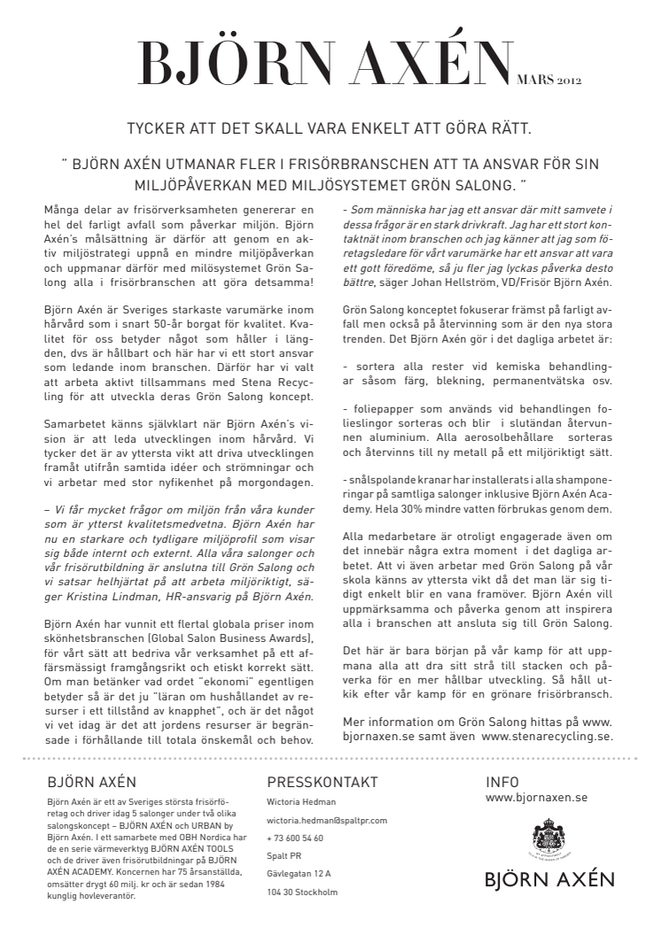 Björn Axén utmanar frisörbranschen med miljösystemet Grön Salong.