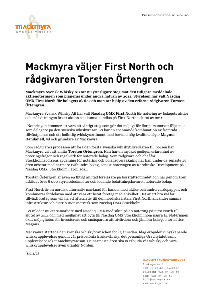 Mackmyra väljer First North och rådgivaren Torsten Örtengren