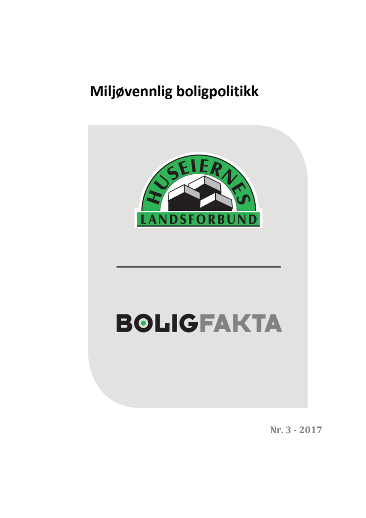 Miljøvennlig boligpolitikk