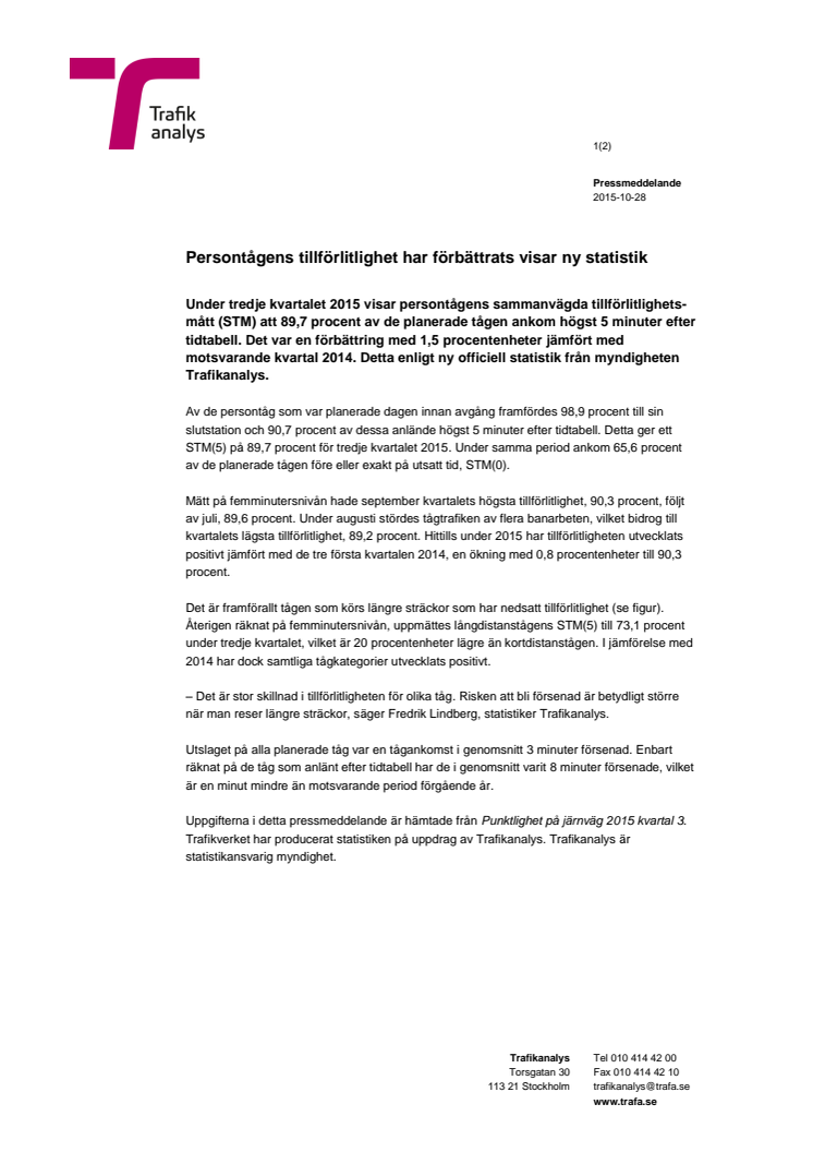 Persontågens tillförlitlighet har förbättrats visar ny statistik 