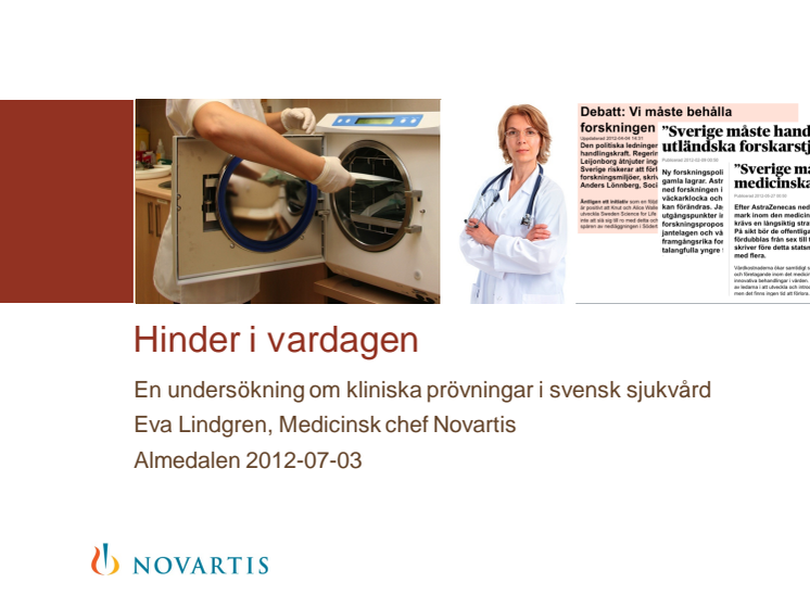 Hinder i vardagen – En undersökning om kliniska prövningar i svensk sjukvård