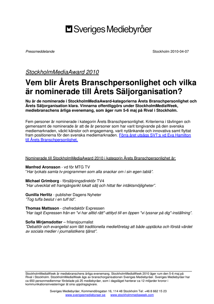StockholmMediaAward 2010: Vem blir Årets Branschpersonlighet och vilka är nominerade till Årets Säljorganisation? 