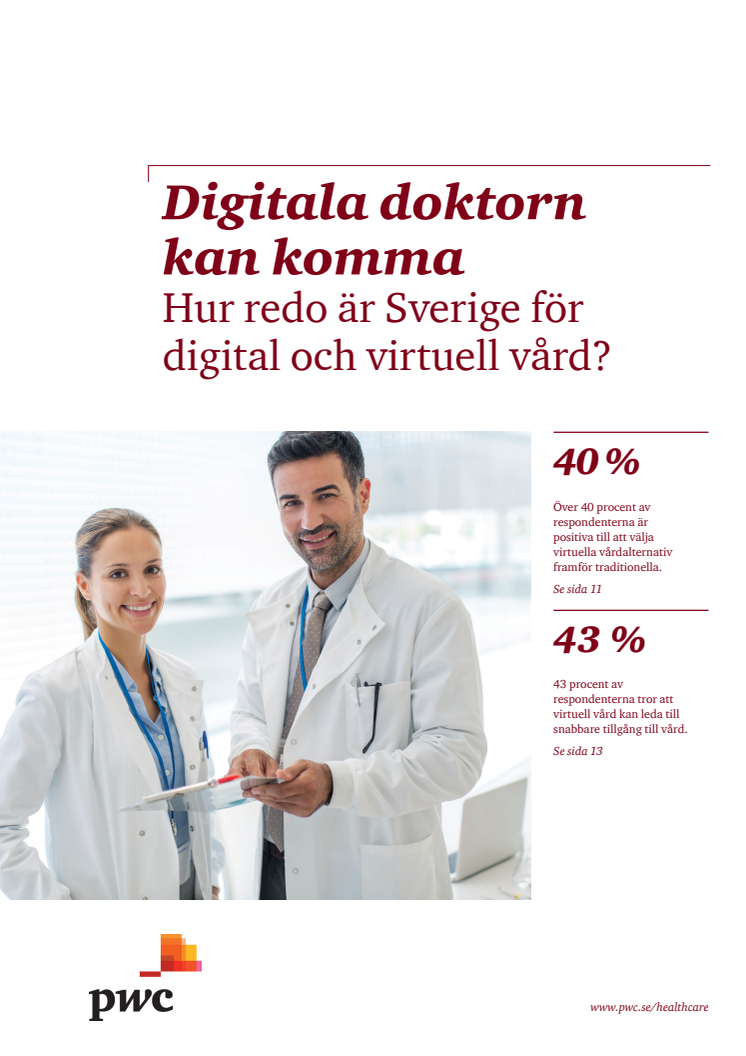 Digitala doktorn kan komma - Hur redo är Sverige för digital och virtuell vård?