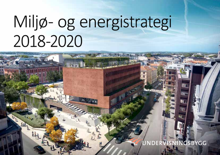 Undervisningsbygg Miljø- og energistrategi 