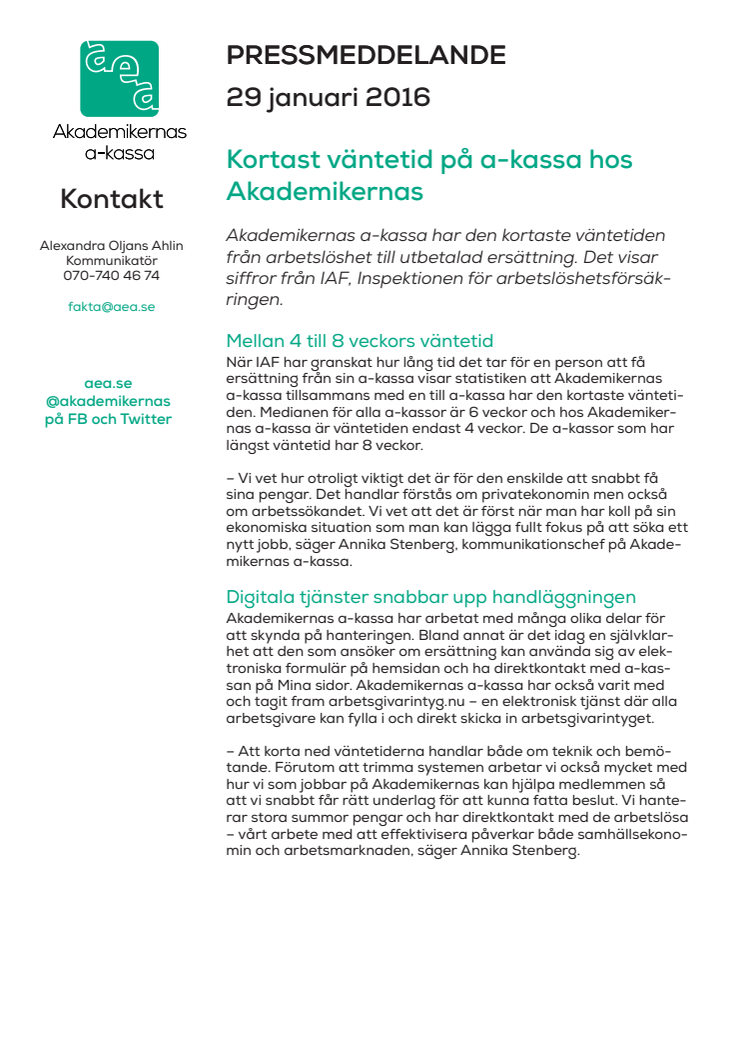 Kortast väntetid på a-kassa hos Akademikernas