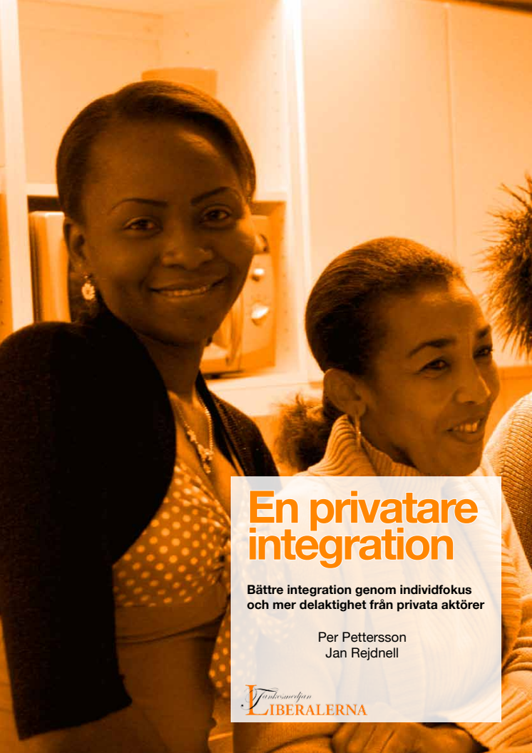 En privatare integration