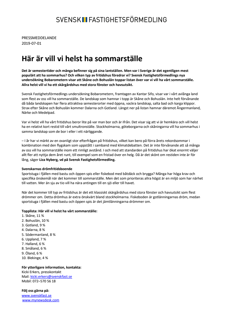 Här är vill vi helst ha sommarställe 