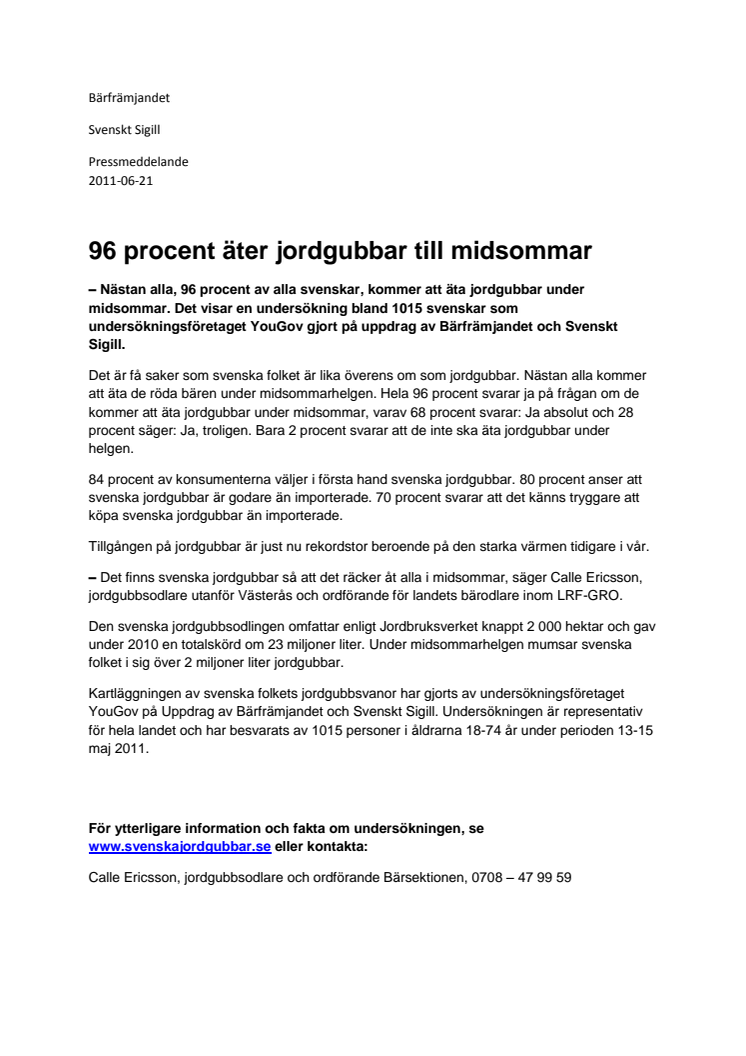 96 procent äter jordgubbar till midsommar