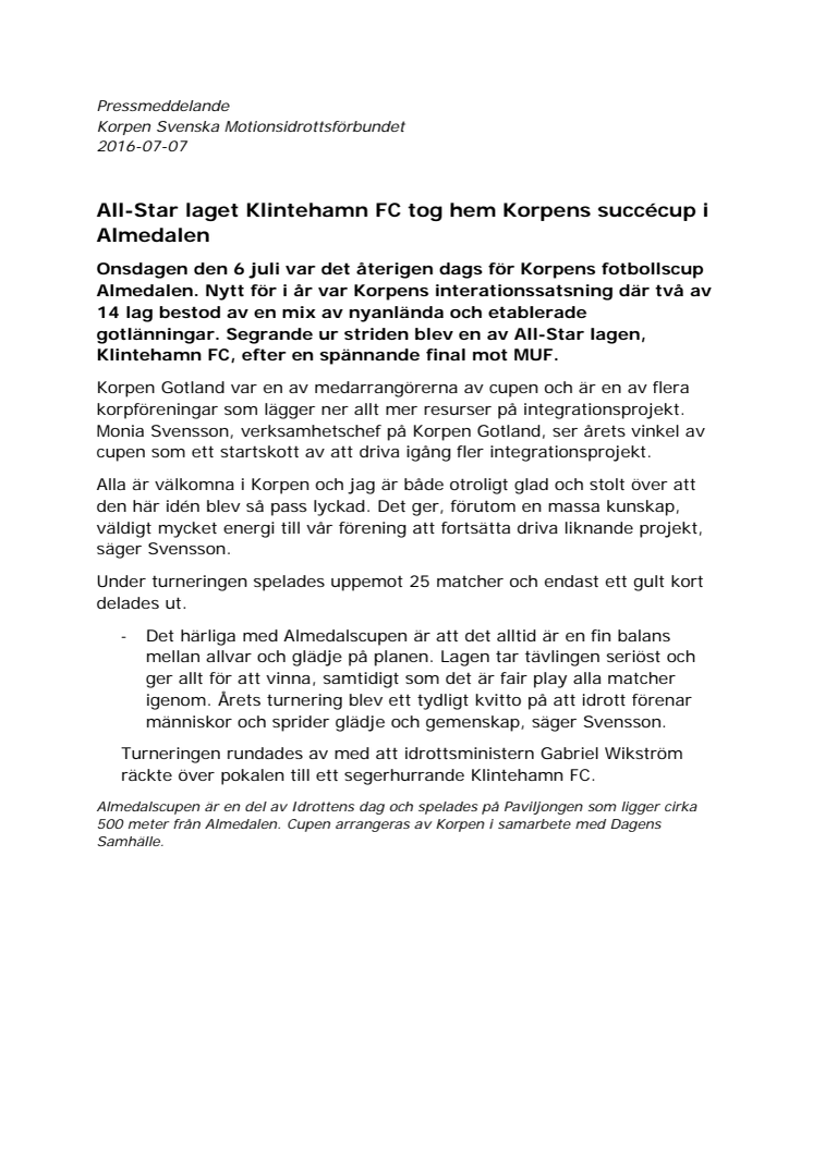 All-Star laget Klintehamn FC tog hem Korpens succécup i Almedalen 