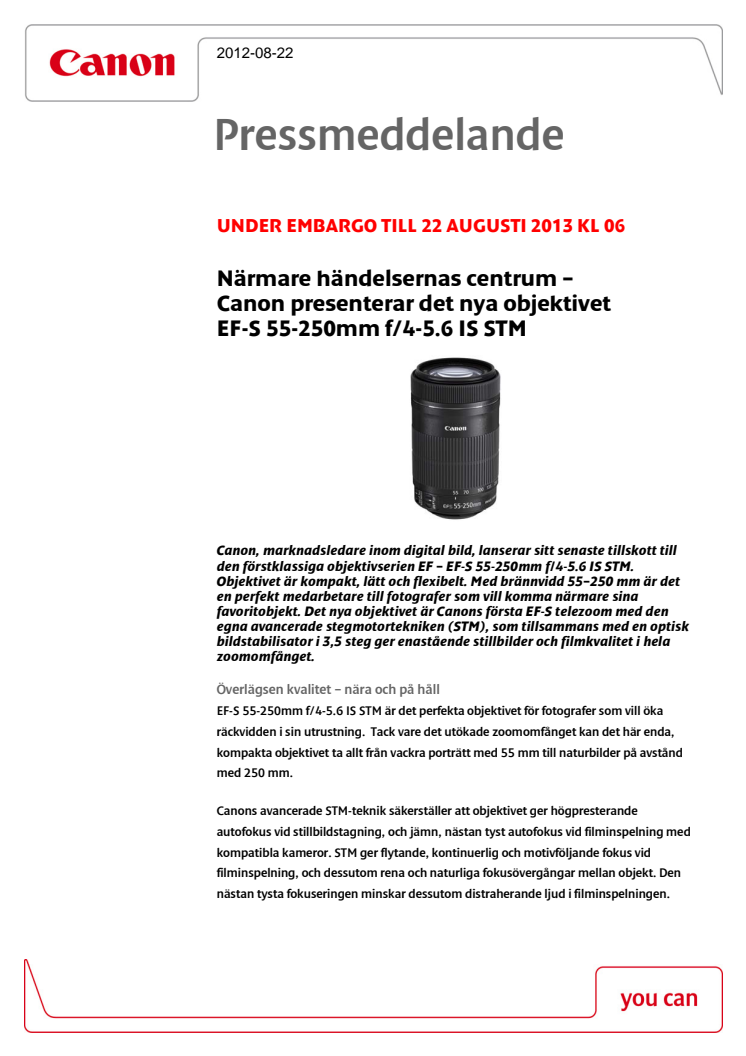 Närmare händelsernas centrum – Canon presenterar det nya objektivet EF S 55 250mm f/4-5.6 IS STM  
