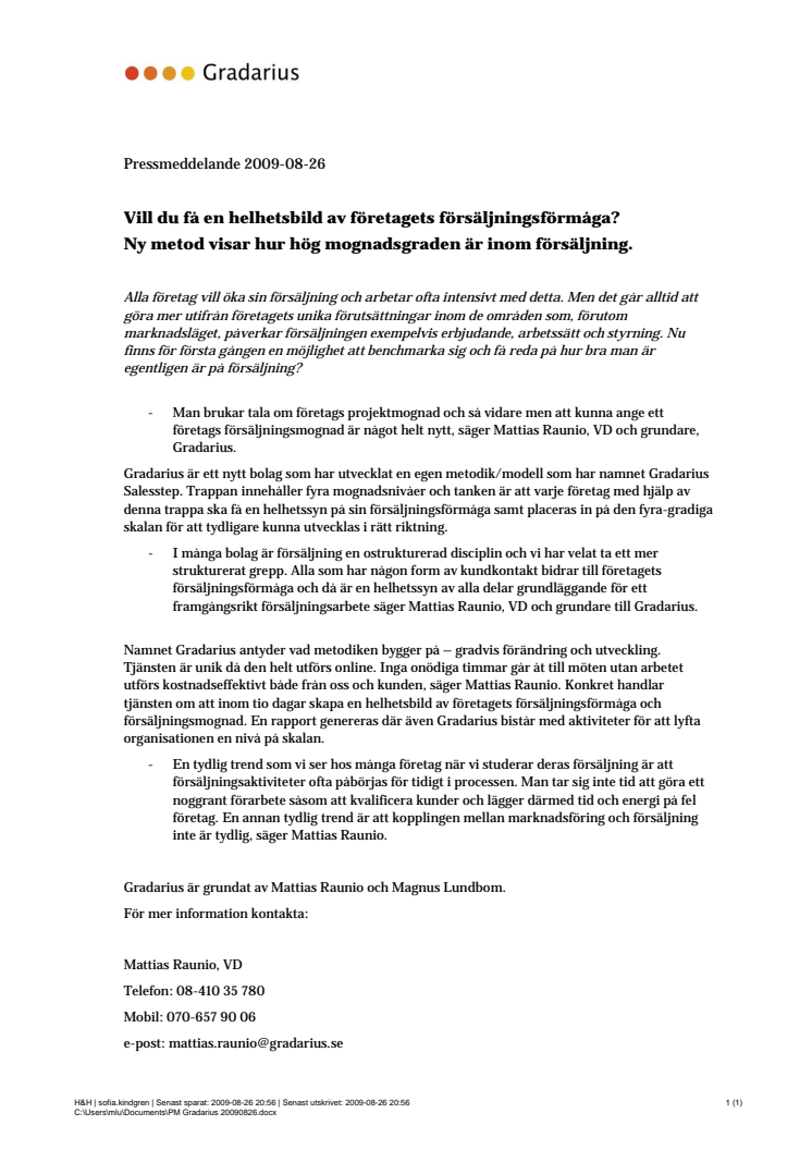 Vill du få en helhetsbild av företagets försäljningsförmåga? Ny metod visar hur hög mognadsgraden är inom försäljning.