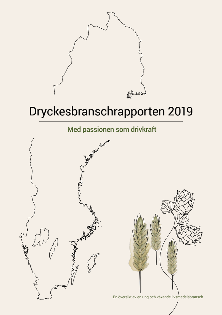 Dryckesbranschrapporten 2019 - Med passionen som drivkraft