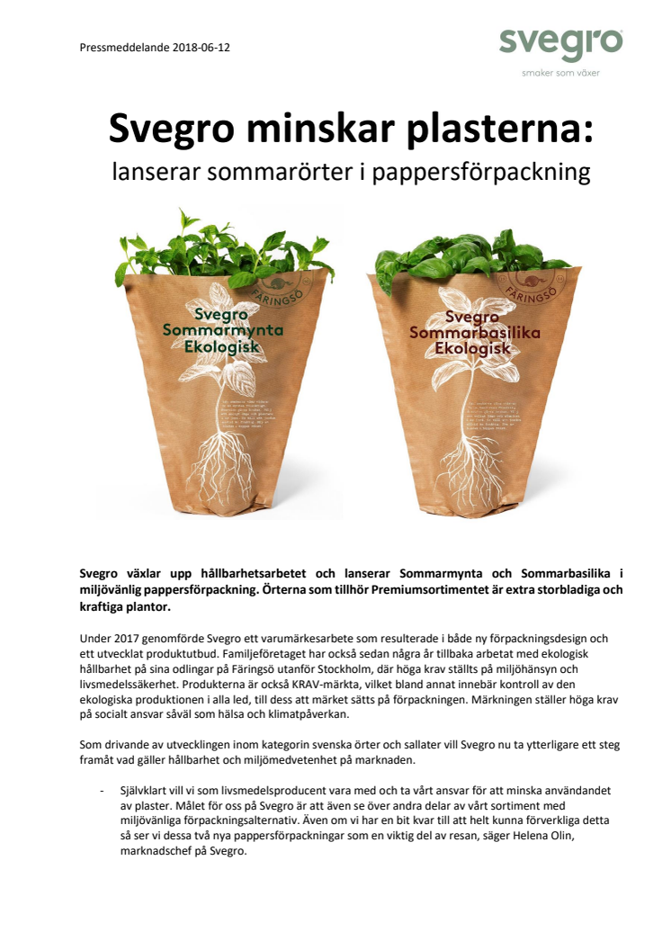 Svegro minskar plasterna: lanserar sommarörter i pappersförpackning