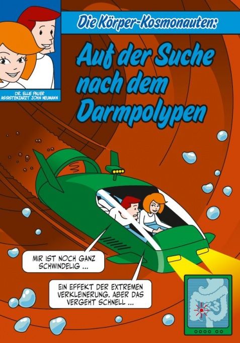 Die Körper Kosmonauten - auf der Suche nach dem Darmpolypen COVER