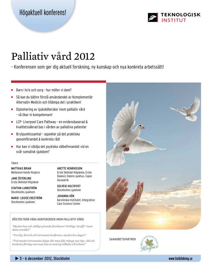Palliativ vård 2012 -  5 december 2012 - 6 december 2012