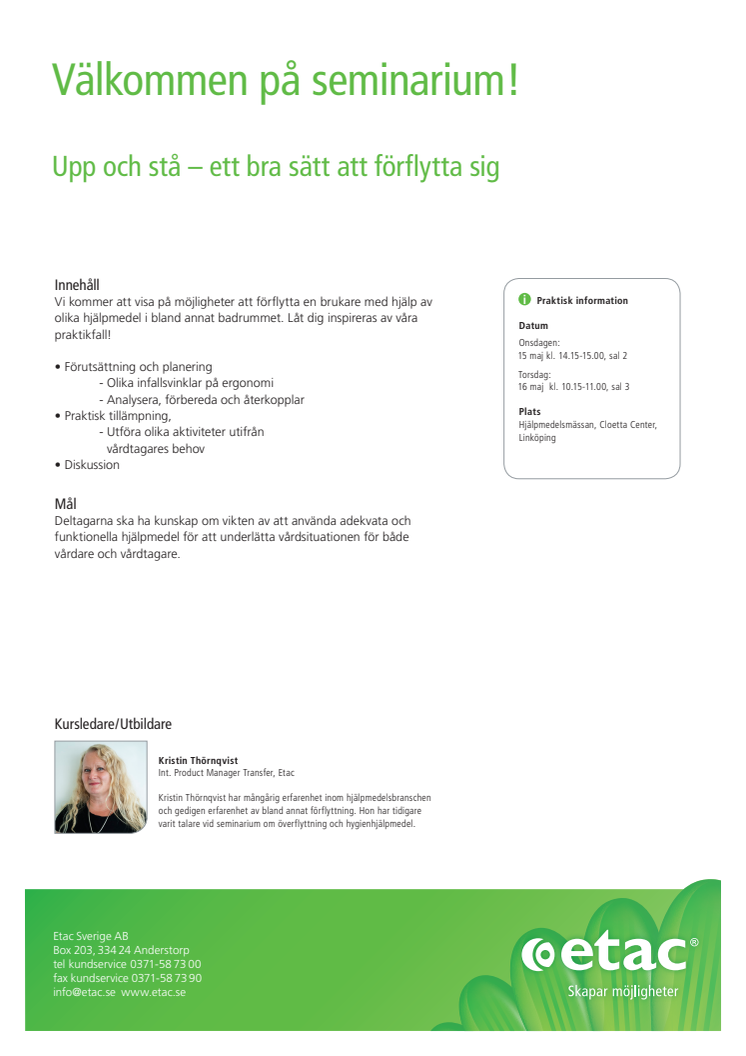 Upp och stå-seminarium på Hjälpmedelsmässan i Linköping 15-16 maj