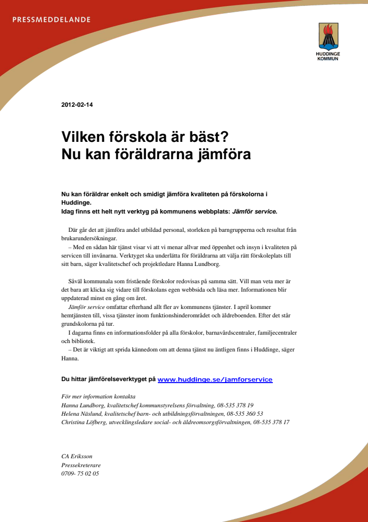 Vilken förskola är bäst? Nu kan föräldrarna jämföra 