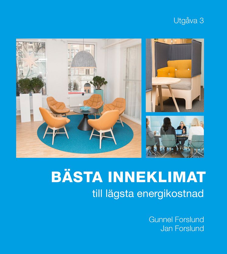 Bästa inneklimat till lägsta energikostnad