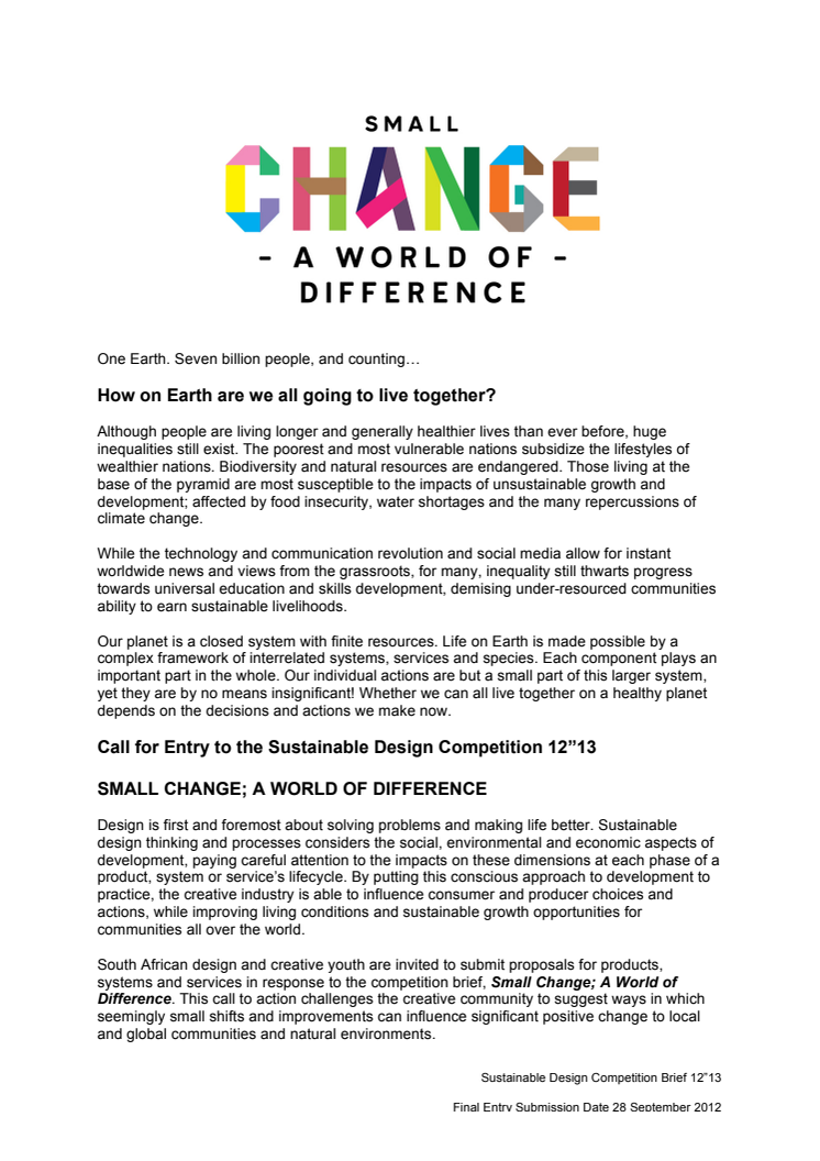Small Change; a World of Difference - Sustainable Design Competition Brief 12"13