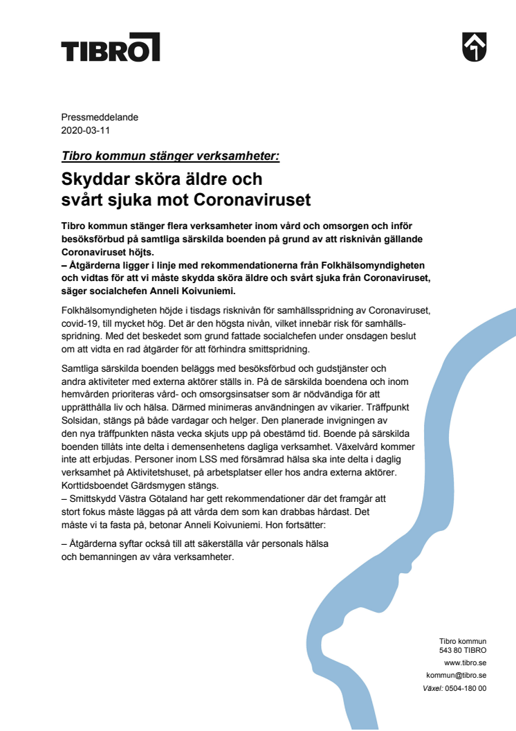 Pressmeddelande om Tibro kommuns åtgärder för att motverka spridning av Coronavirus i vård- och omsorgsverksamheten