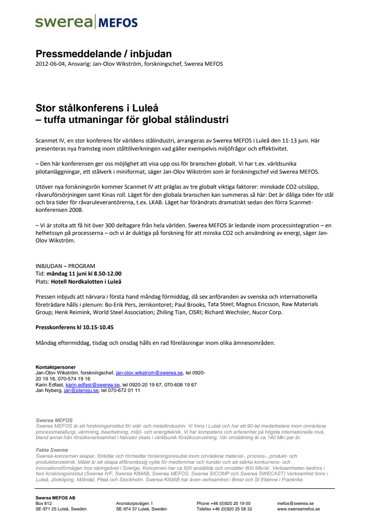 Stor stålkonferens i Luleå - tuffa utmaningar för global stålindustri
