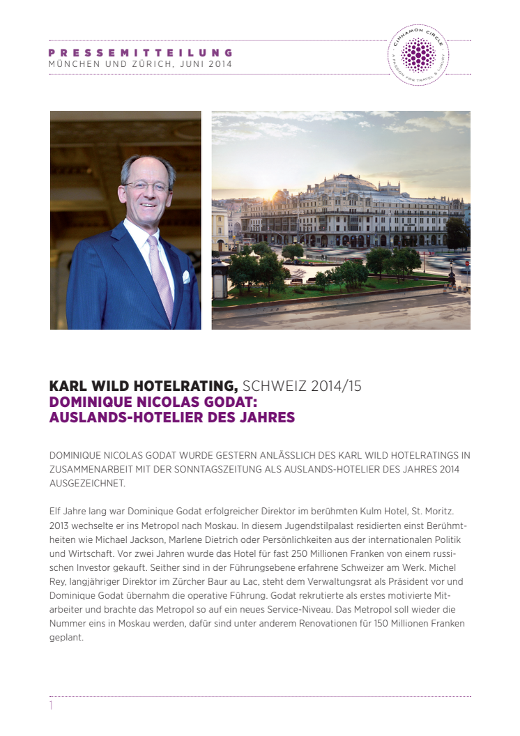 Karl Wild Hotelrating, Schweiz 2014/15: Dominique Nicolas Godat ist Auslands-Hotelier des Jahres 