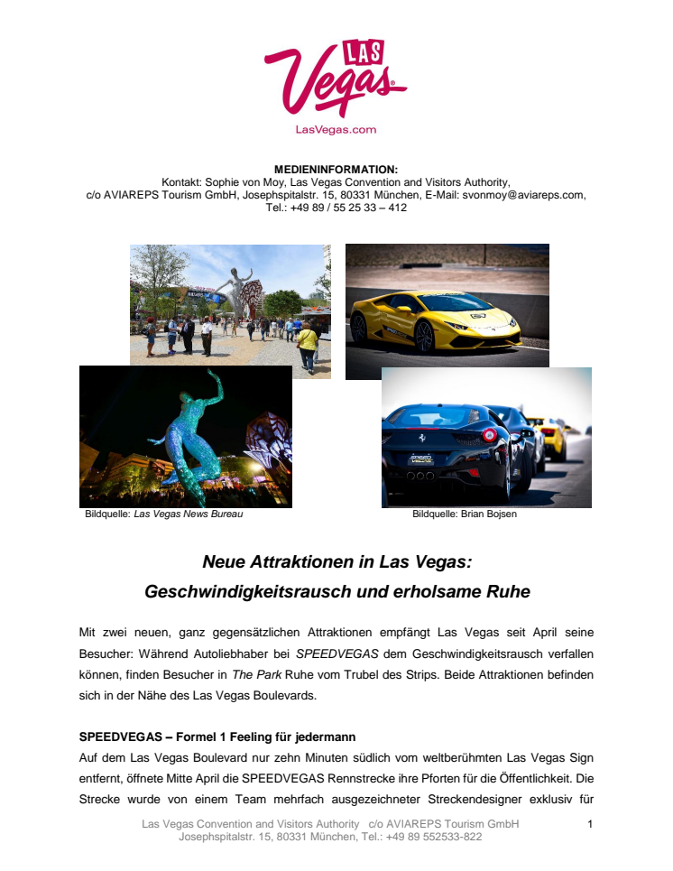 Neue Attraktionen in Las Vegas: Geschwindigkeitsrausch und erholsame Ruhe