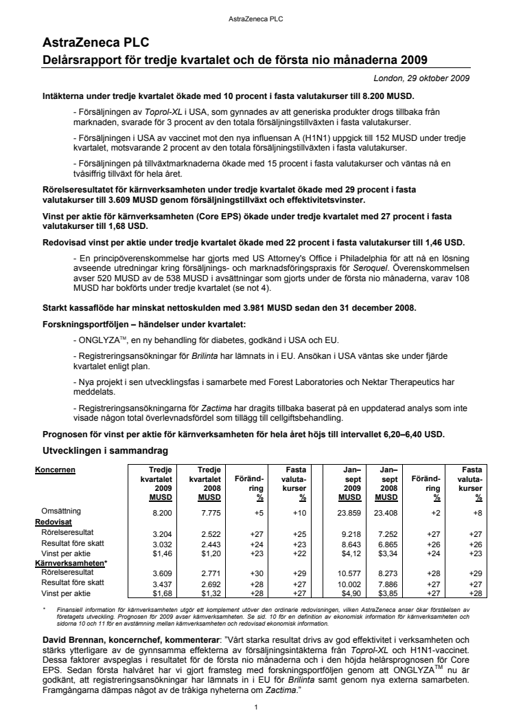 Delårsrapport för tredje kvartalet och de första nio månaderna 2009