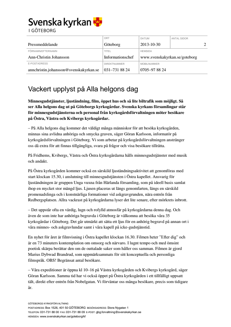 Vackert upplyst på Alla helgons dag