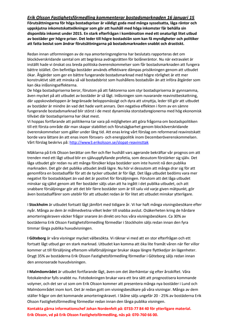 Erik Olsson Fastighetsförmedling kommenterar bostadsmarknaden 16 januari 2015