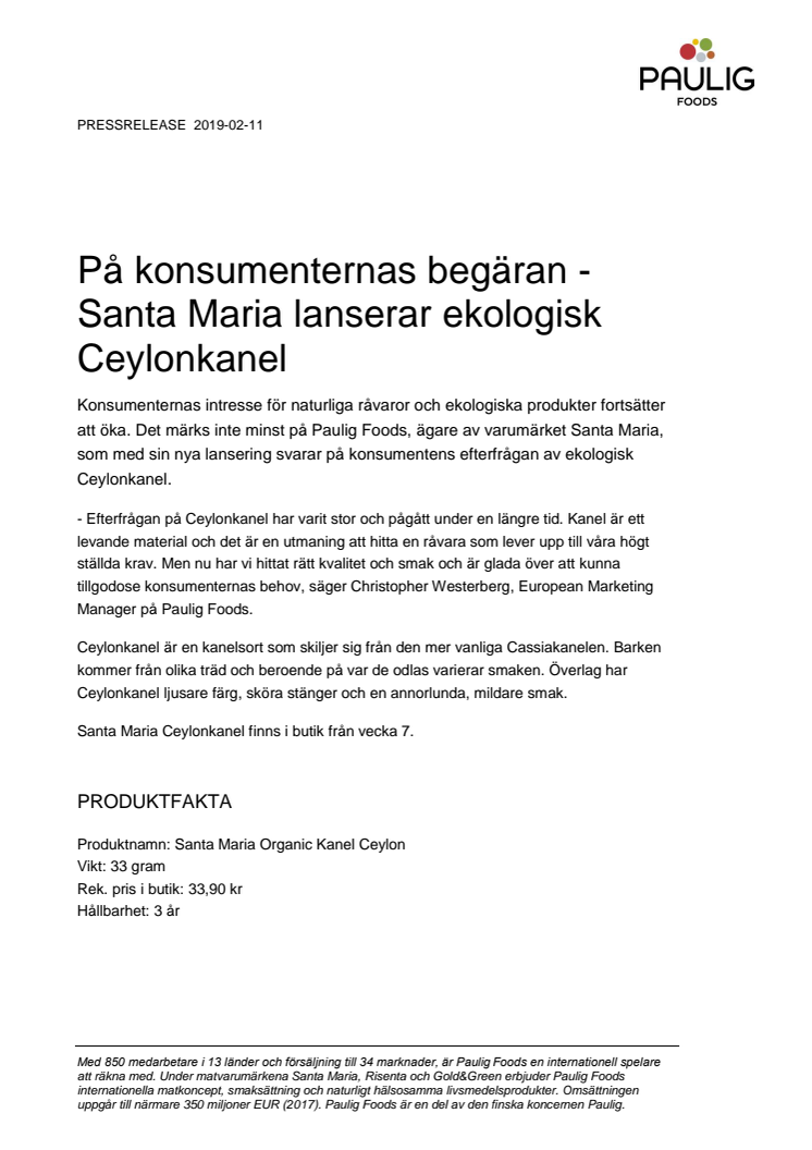 På konsumenternas begäran - Santa Maria lanserar ekologisk Ceylonkanel