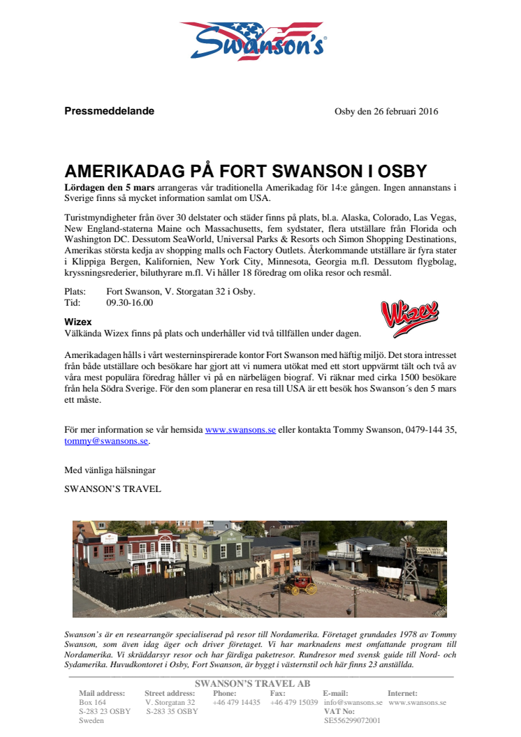 Amerikadag på Fort Swanson i Osby 5 mars