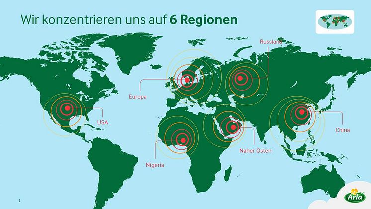 Arla Foods Strategie "Good Growth 2020" - Fokus auf sechs Marktregionen