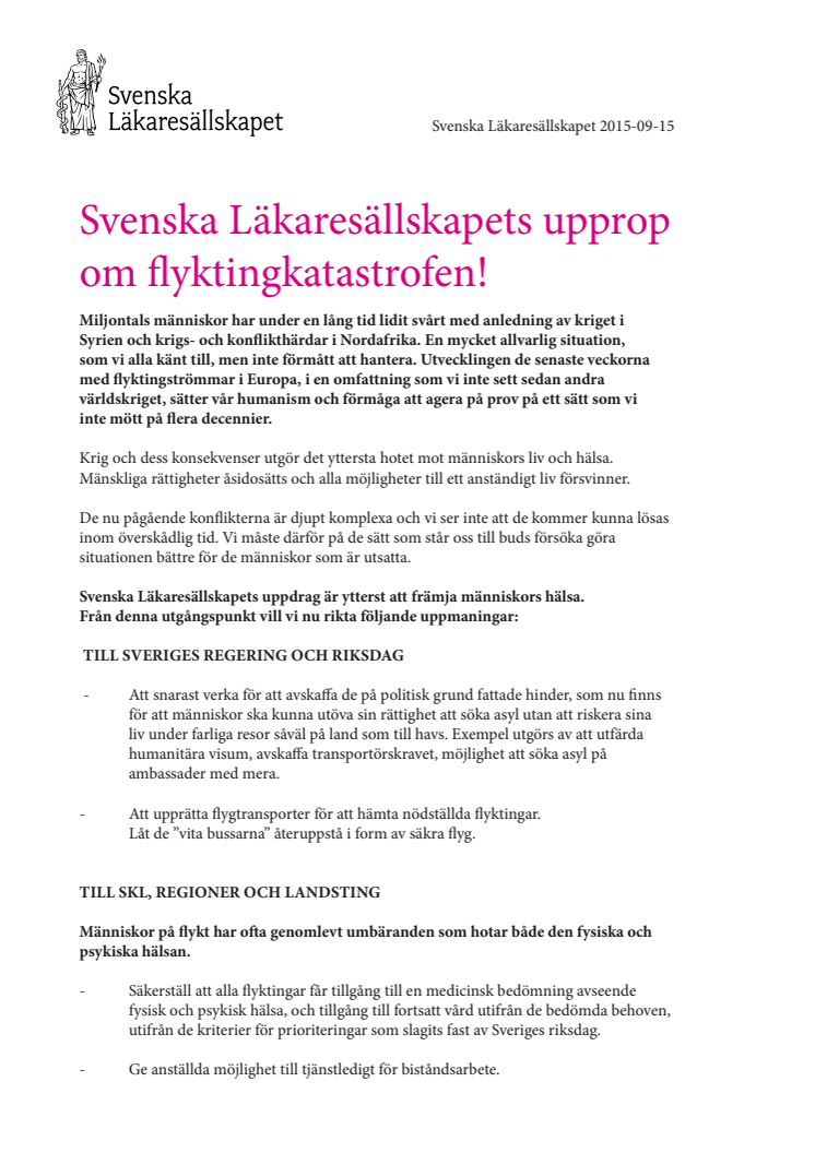 Svenska Läkaresällskapets upprop om flyktingkatastrofen!