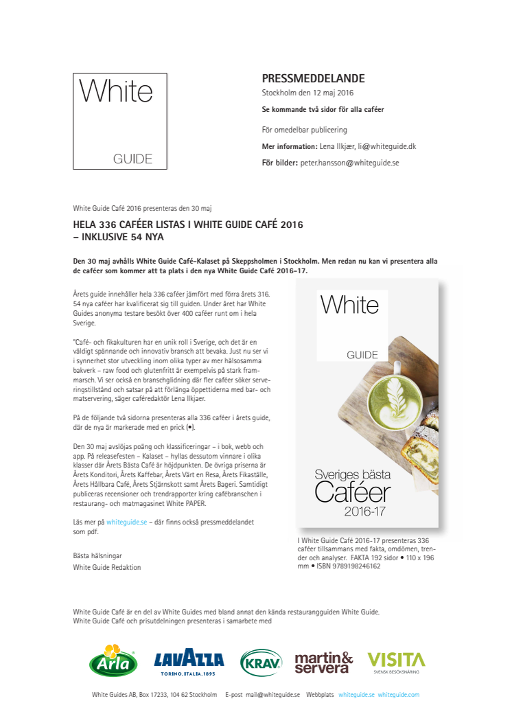 Hela 336 caféer listas i White Guide Café 2016-17 – här är listan
