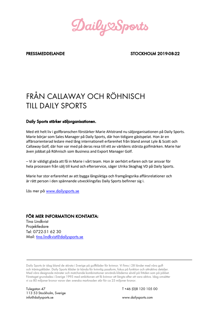 FRÅN CALLAWAY OCH RÖHNISCH  TILL DAILY SPORTS