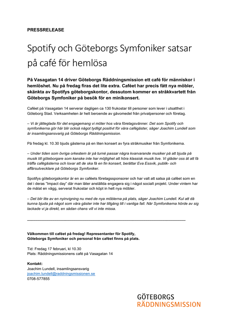 Spotify och Göteborgs Symfoniker satsar på café för hemlösa