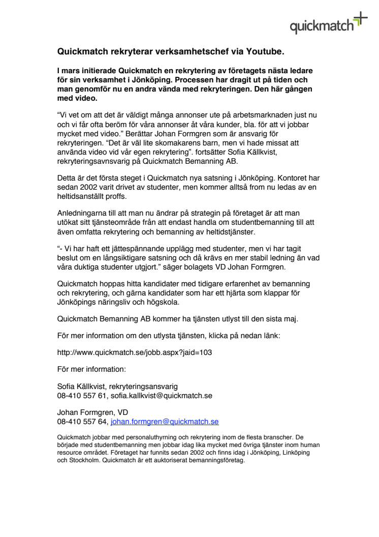Quickmatch rekryterar verksamhetschef via Youtube.