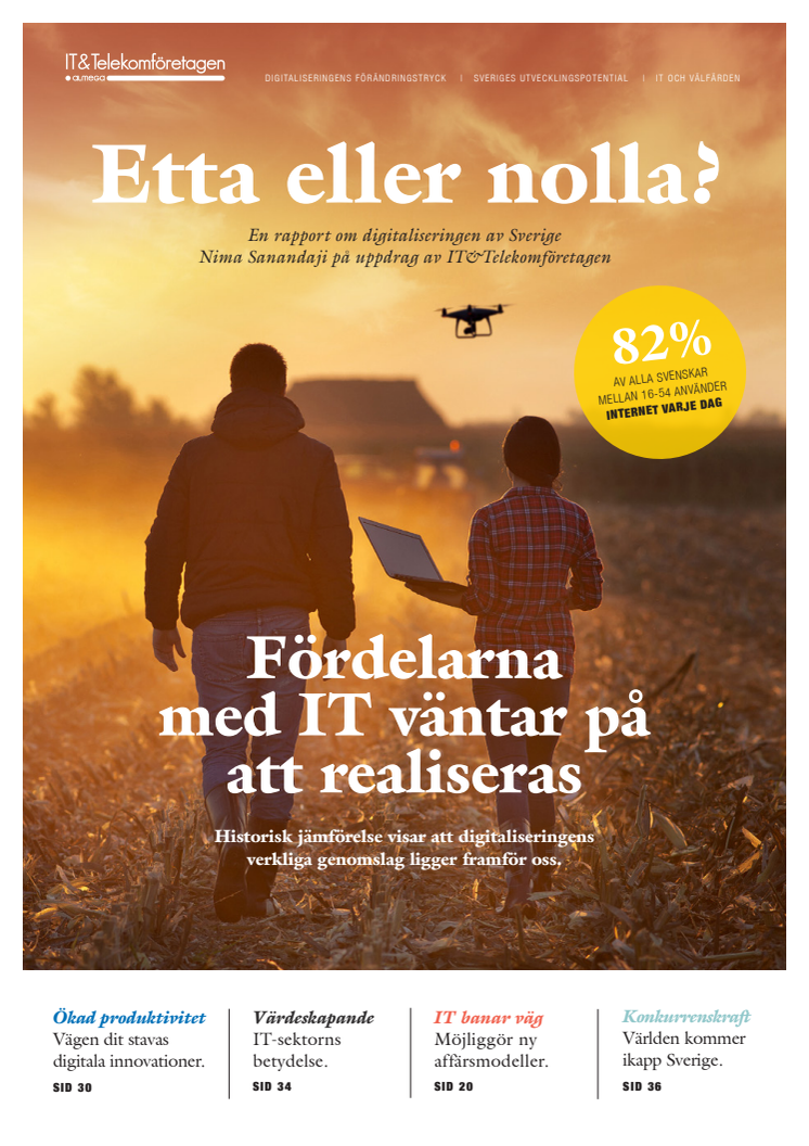 Etta eller nolla - en rapport om  digitaliseringen av Sverige