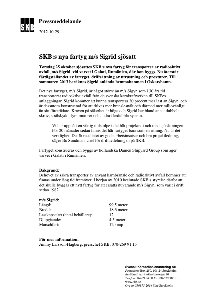 SKB:s nya fartyg m/s Sigrid sjösatt